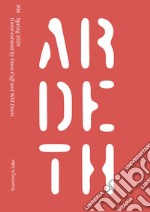 Ardeth #06 (I - Spring 2020): CONTINGENCY. Design and the challenge of change. E-book. Formato PDF ebook