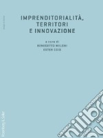 Imprenditorialità, territori e innovazione. E-book. Formato PDF ebook