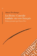 <em>La Divine Comédie</em> traduite en vers français. E-book. Formato PDF ebook