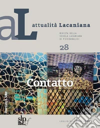 Attualità Lacaniana 28: Contatto. E-book. Formato PDF ebook
