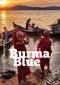 Burma Blue. E-book. Formato PDF ebook di Massimo Morello