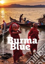 Burma Blue. E-book. Formato PDF ebook