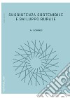Sussistenza sostenibile e sviluppo rurale. E-book. Formato PDF ebook