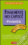 Finalmente ho capito! Finanza: Sintesi Finalmente ho capito. E-book. Formato EPUB ebook