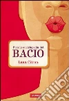 Piccola enciclopedia del bacio. E-book. Formato PDF ebook di Lana Citron