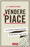 Vendere mi piace. E-book. Formato EPUB ebook di Lorenzo Cavalieri