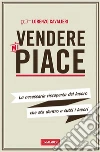 Vendere mi piace. E-book. Formato PDF ebook
