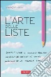 L' arte delle liste. E-book. Formato PDF ebook