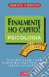 Psicologia: Sintesi Finalmente ho capito. E-book. Formato PDF ebook