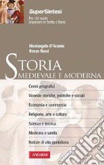 Storia Medievale e Moderna: Sintesi Super. E-book. Formato PDF ebook