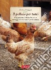 Il pollaio per tutti: Passione Verde. E-book. Formato PDF ebook di Andrea  Mangoni