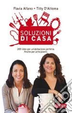 Soluzioni di casa Risparmio & Ambiente: 269 idee per un'abitazione perfetta. Anche per principianti. E-book. Formato PDF