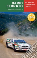 Dario Cerrato: Una vita fra Opel e Lancia. E-book. Formato EPUB ebook