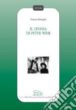 Il cinema di Peter Weir. E-book. Formato PDF ebook