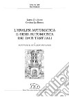 L’analisi automatica e semi-automatica dei dati testuali - I: I. Software e istruzioni per l’uso. E-book. Formato PDF ebook