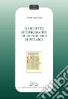 Il progetto autobiografico delle Familiares di Petrarca. E-book. Formato PDF ebook di Roberta Antognini