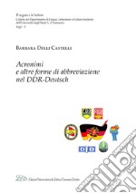 Acronimi e altre forme di abbreviazione nel DDR-Deutsch. E-book. Formato PDF