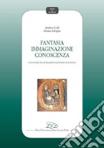 Fantasia Immaginazione Conoscenza: Uno studio sul «De imagine» di Giovanni Duns Scoto. E-book. Formato PDF ebook