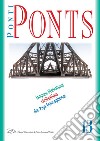 Ponti/Ponts. Langues Littératures Civilisations des Pays Francophones - 13/2013 Épidémies. E-book. Formato PDF ebook