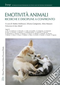 Emotività animali. Ricerche e discipline a confronto. E-book. Formato PDF ebook di Matteo Andreozzi