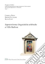 Sopravvivenze linguistiche arbëreshe a Villa Badessa. E-book. Formato PDF ebook