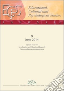 Journal of Educational, Cultural and Psychological Studies (ECPS Journal) No 9 (2014): Special Issues on “New Realism and Educational Research”. E-book. Formato PDF ebook di AA. VV.