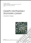 Contatto interlinguistico fra presente e passato. E-book. Formato PDF ebook