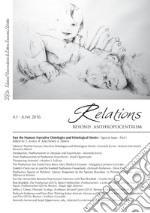 Relations. Beyond Anthropocentrism. Vol. 4, No. 1 (2016). Past the Human: Narrative Ontologies and Ontological Stories: Part I. E-book. Formato PDF ebook