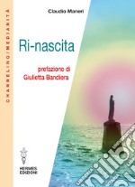 Ri-nascita. E-book. Formato EPUB ebook