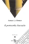 Il protocollo Zaccaria. E-book. Formato EPUB ebook di Adriano Lo Monaco