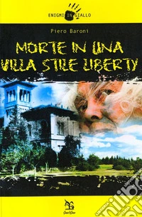 Morte in una villa in stile Liberty. E-book. Formato EPUB ebook
