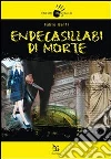 Endecasillabi di morte. E-book. Formato EPUB ebook