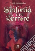 Sinfonia del terrore. E-book. Formato EPUB ebook