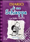 Diario di una schiappa. La dura verità. E-book. Formato EPUB ebook