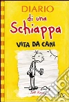 Diario di una schiappa. Vita da cani. E-book. Formato EPUB ebook