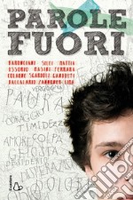 Parole fuori. E-book. Formato EPUB ebook