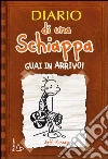 Diario di una Schiappa. Guai in arrivo!. E-book. Formato EPUB ebook