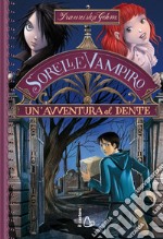 Un' avventura al dente. Sorelle vampiro. E-book. Formato EPUB ebook