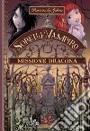 Missione Dracona. Sorelle vampiro. E-book. Formato EPUB ebook di Franziska Gehm