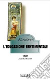 L'educazione sentimentale. E-book. Formato EPUB ebook