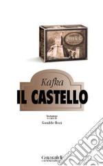 Il castello. E-book. Formato EPUB ebook