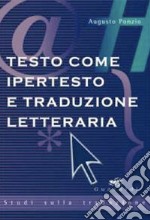 Testo come ipertesto e traduzione letteraria. E-book. Formato EPUB ebook