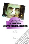 Lo strano caso del dottor Jekyll e del signor Hyde. E-book. Formato EPUB ebook