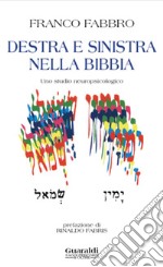 Destra e sinistra nella Bibbia: Uno studio neuropsicologico. E-book. Formato EPUB ebook