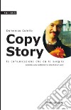 Copy story: La comunicazione che dà la sveglia. E-book. Formato PDF ebook di Domenico Colella