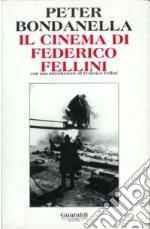 Il cinema di Federico Fellini. E-book. Formato PDF ebook