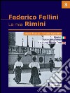 Rimini una storia lunga - La mia Rimini - Vol. 3. E-book. Formato PDF ebook