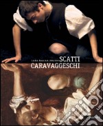 Scatti caravaggeschi. E-book. Formato PDF