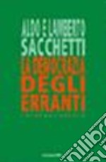 La democrazia degli erranti e la coerenza eco-biologica. E-book. Formato PDF ebook