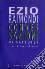 Conversazioni: Una speranza contesa. E-book. Formato PDF ebook